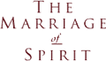 Marriage of Spirit